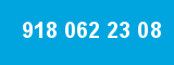918 062 23 08